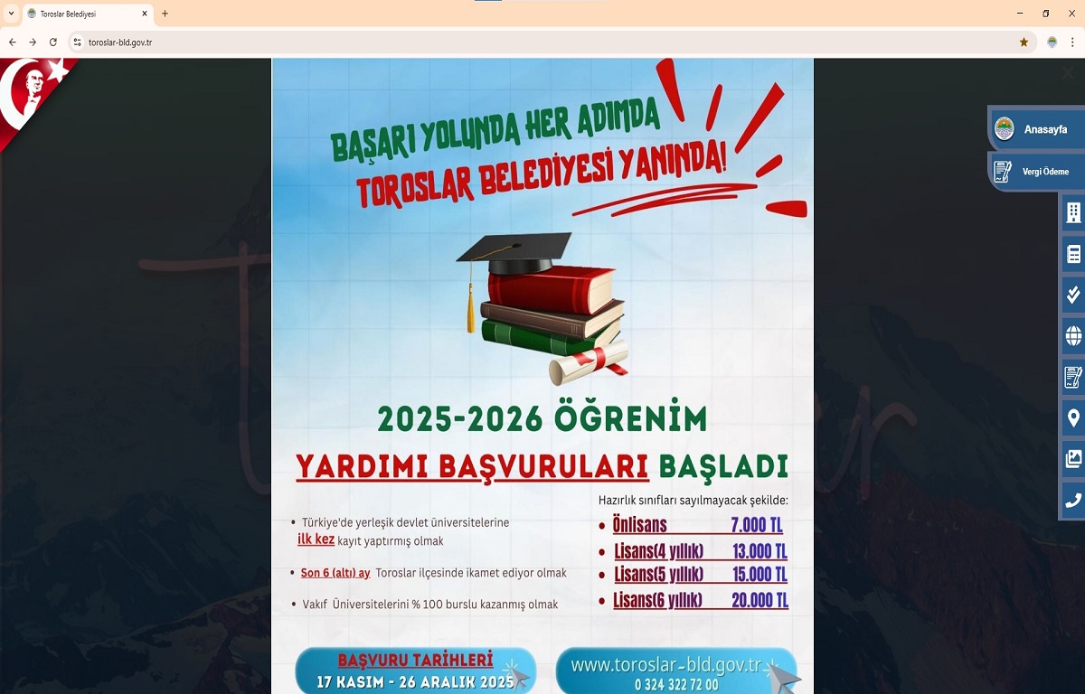 TOROSLAR BELEDİYESİ ÖĞRENİM YARDIMI İLE ÜNİVERSİTE ÖĞRENCİLERİNİN YANINDA