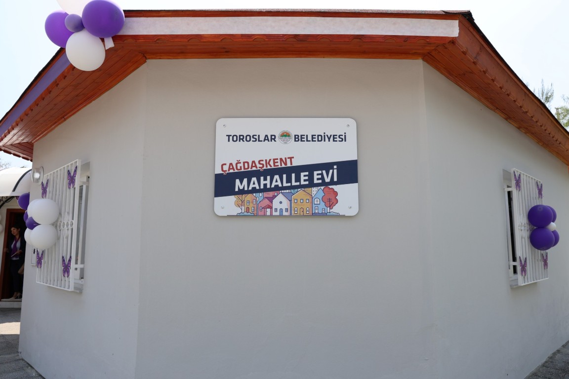 TOROSLAR’IN İLK MAHALLE EVİ AÇILDI